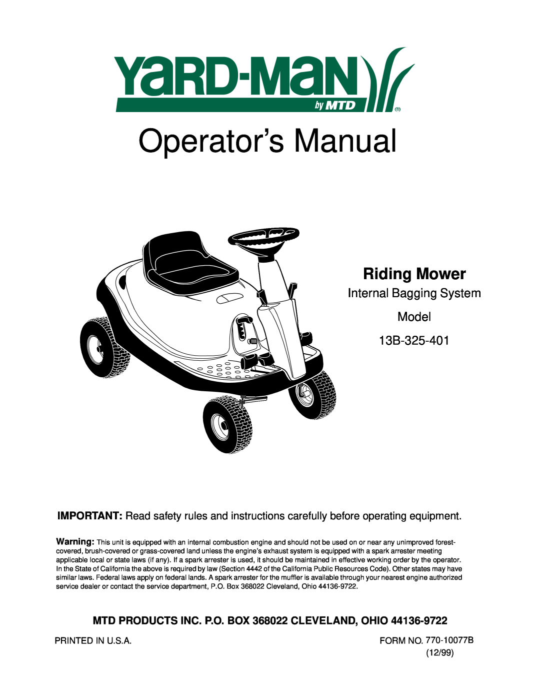 Yard-Man 13B-325-401 manual MTD PRODUCTS INC. P.O. BOX 368022 CLEVELAND, OHIO, Operator’s Manual, Riding Mower 
