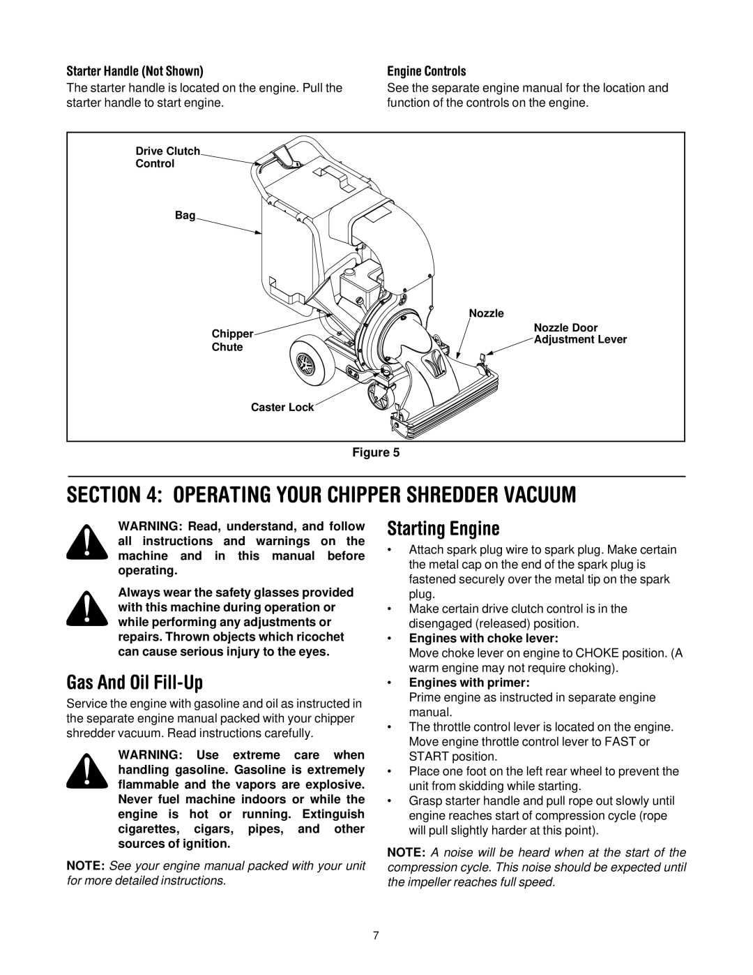 Yard-Man 203 manual Operating Your Chipper Shredder Vacuum, Gas And Oil Fill-Up, Starting Engine, Engines with choke lever 