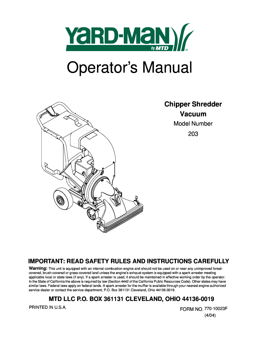 Yard-Man 203 manual Operator’s Manual, Chipper Shredder Vacuum, Model Number, MTD LLC P.O. BOX 361131 CLEVELAND, OHIO 