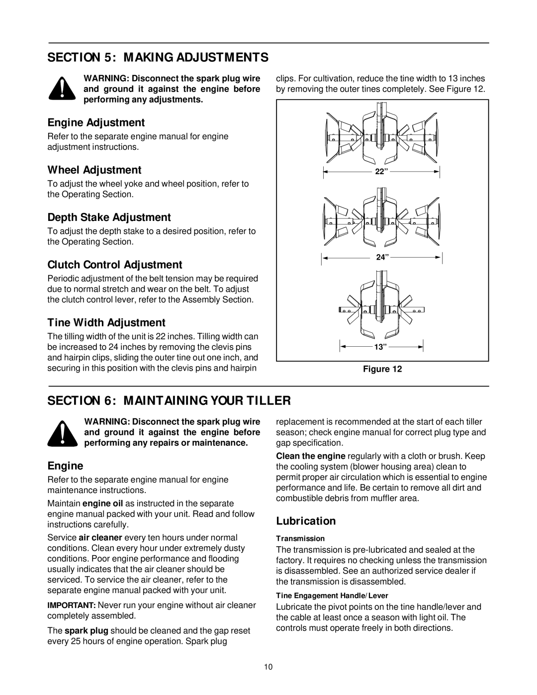 Yard-Man 21A-392B401 manual Maintaining Your Tiller 