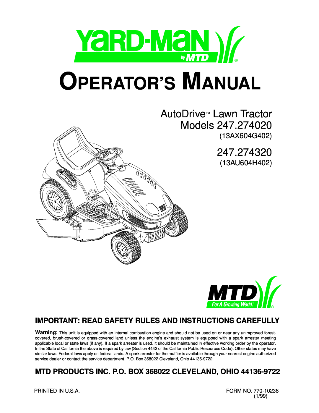 Yard-Man manual Important Read Safety Rules And Instructions Carefully, Operator’S Manual, 247.274320, 13AX604G402 