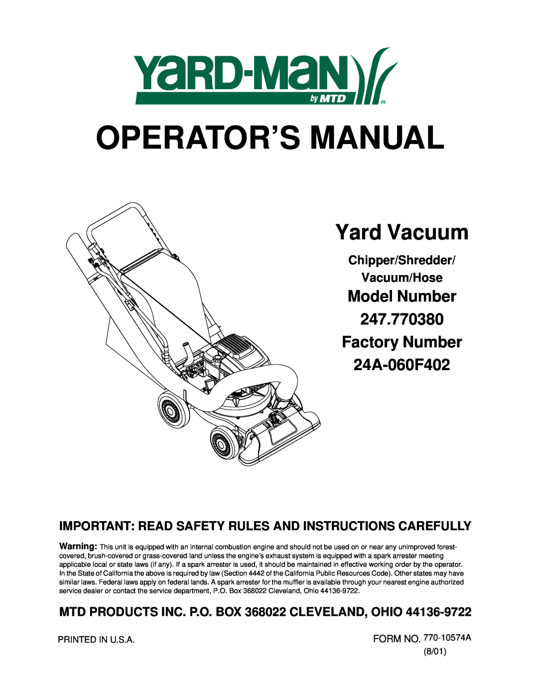 Yard-Man manual Operator’S Manual, Yard Vacuum, Model Number 247.770380 Factory Number 24A-060F402 