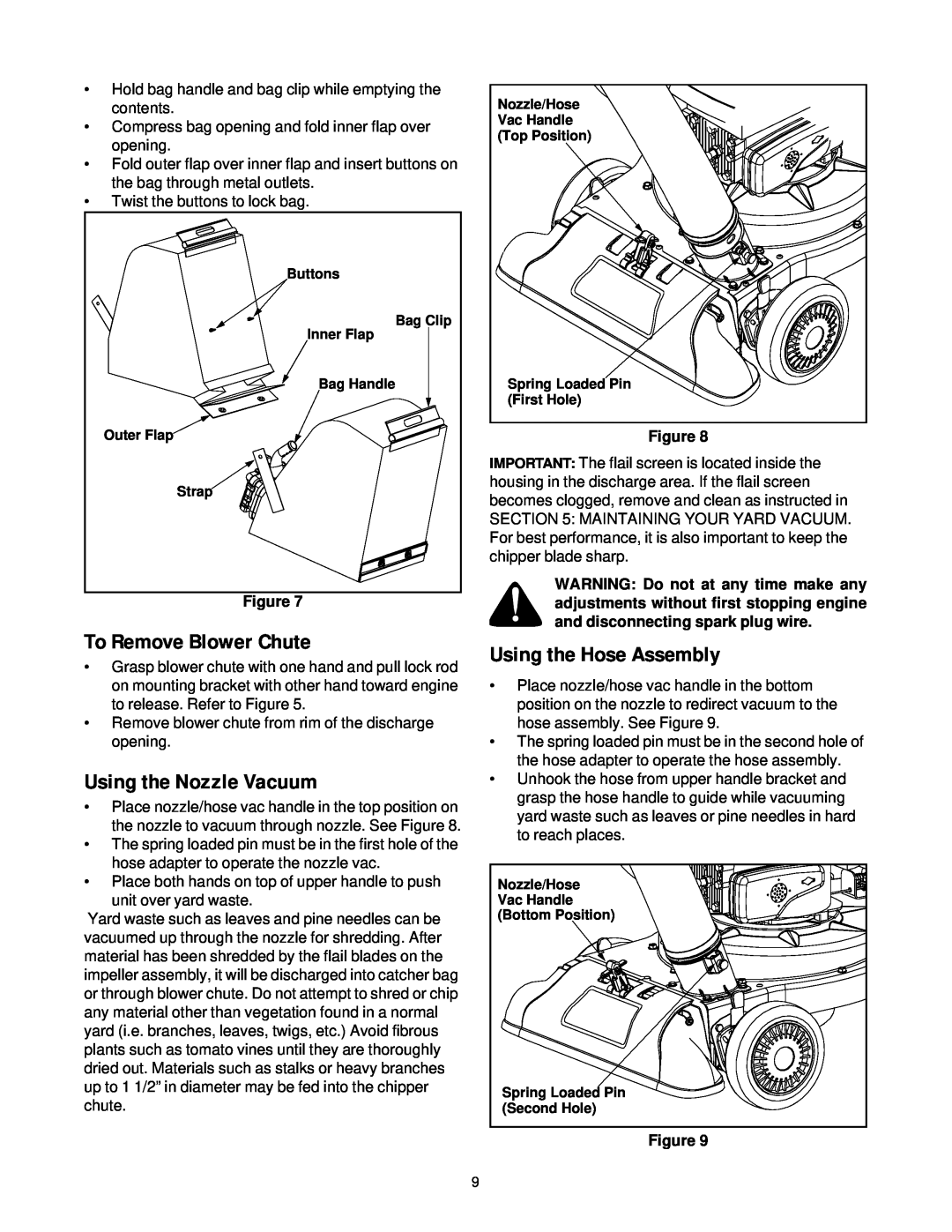 Yard-Man 247.77038 manual To Remove Blower Chute, Using the Nozzle Vacuum, Using the Hose Assembly 