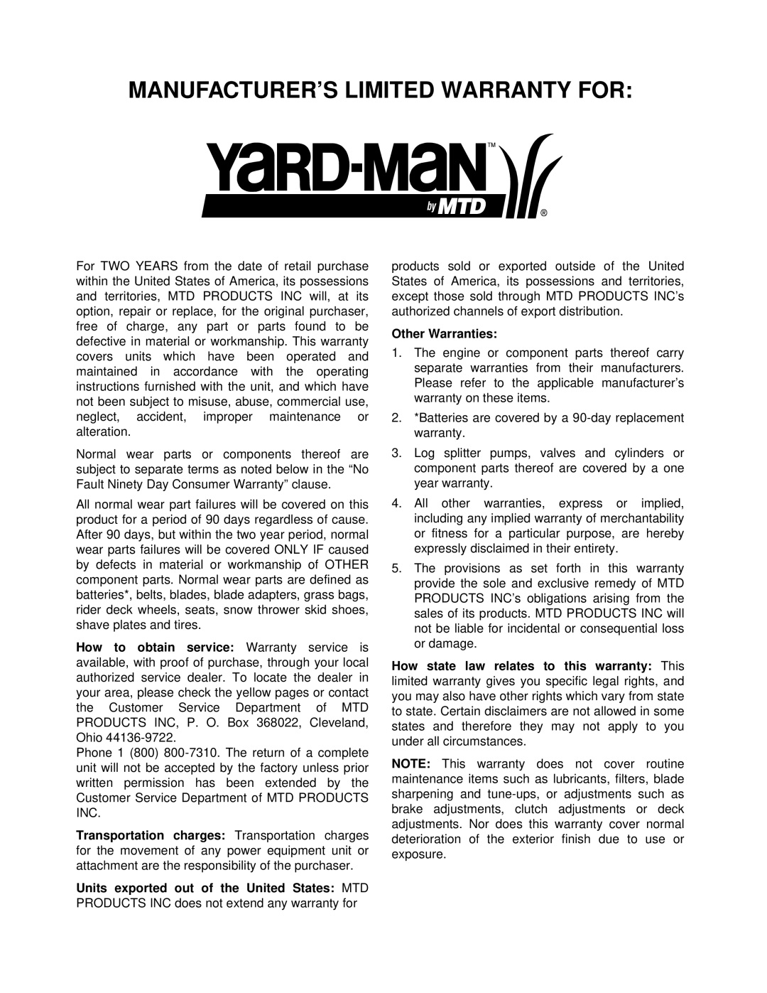 Yard-Man 31AE573H401, 31AE553F401 manual MANUFACTURER’S Limited Warranty for, Other Warranties 