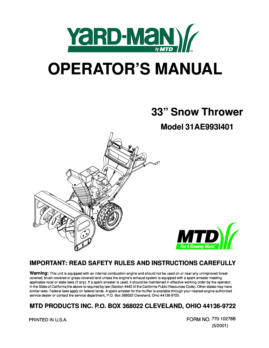 Yard-Man manual Model 31AE993I401, Operator’S Manual, 33” Snow Thrower 