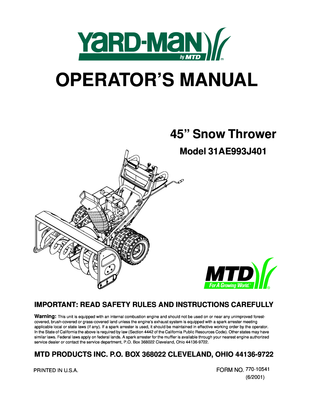 Yard-Man manual Model 31AE993J401, Operator’S Manual, 45” Snow Thrower 