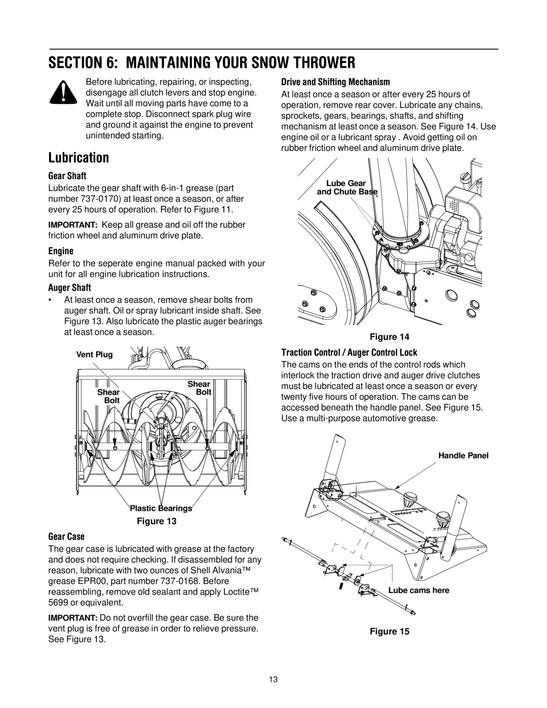 Yard-Man 31AH553G401 manual Maintaining Your Snow Thrower, Lubrication 