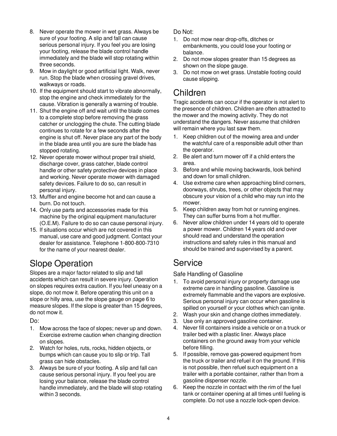 Yard-Man 437 manual Children, Slope Operation, Service, Do Not, Safe Handling of Gasoline 