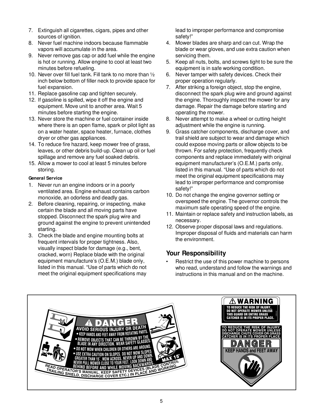 Yard-Man 437 manual Your Responsibility, General Service 