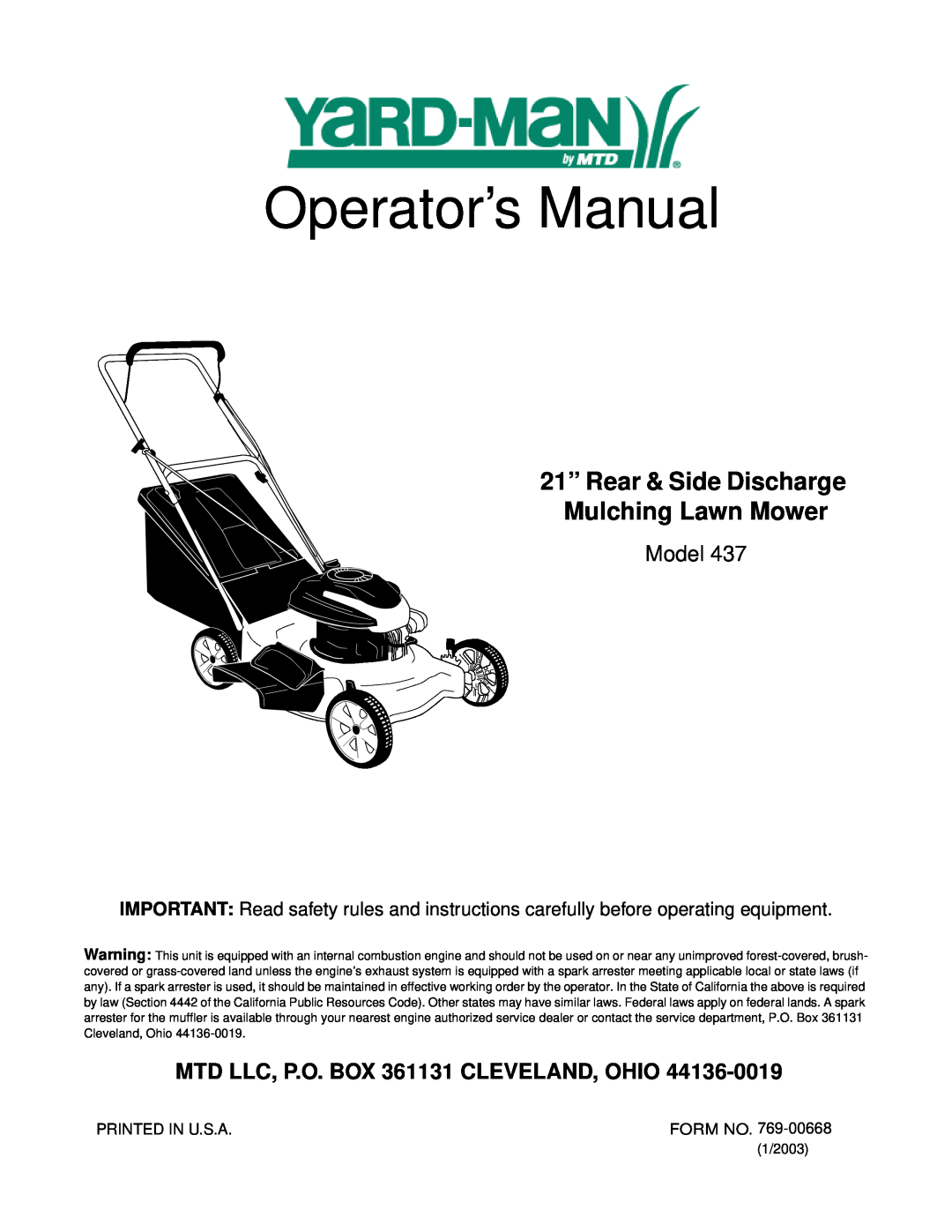Yard-Man 437 manual Operator’s Manual, 21” Rear & Side Discharge Mulching Lawn Mower, Model 