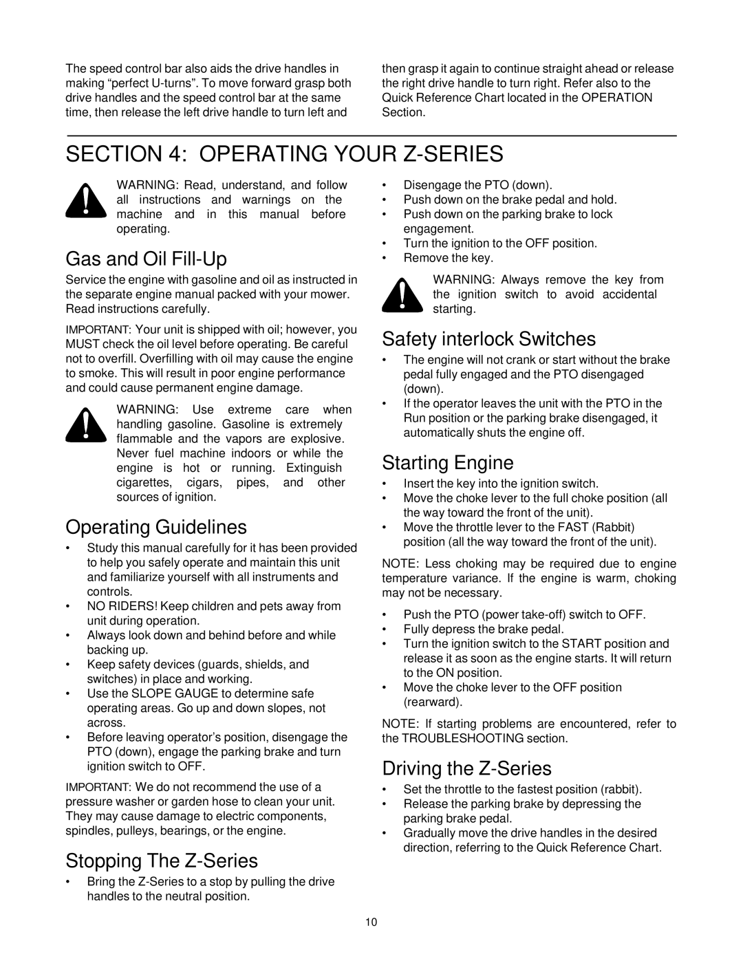 Yard-Man 53AA1A3G401 manual Operating Your Z-SERIES 