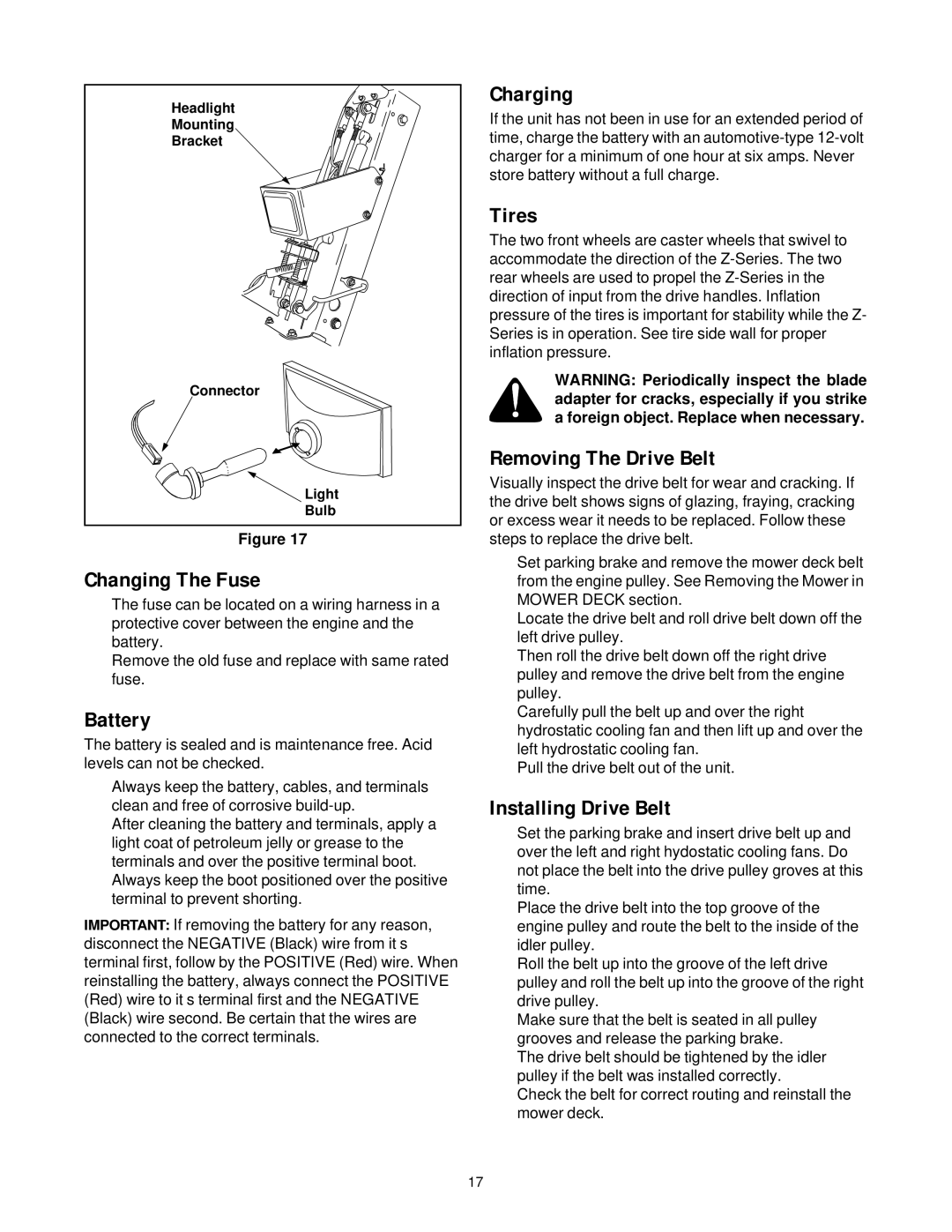 Yard-Man 53AA1A3G401 manual Changing The Fuse, Battery, Charging, Tires, Removing The Drive Belt, Installing Drive Belt 