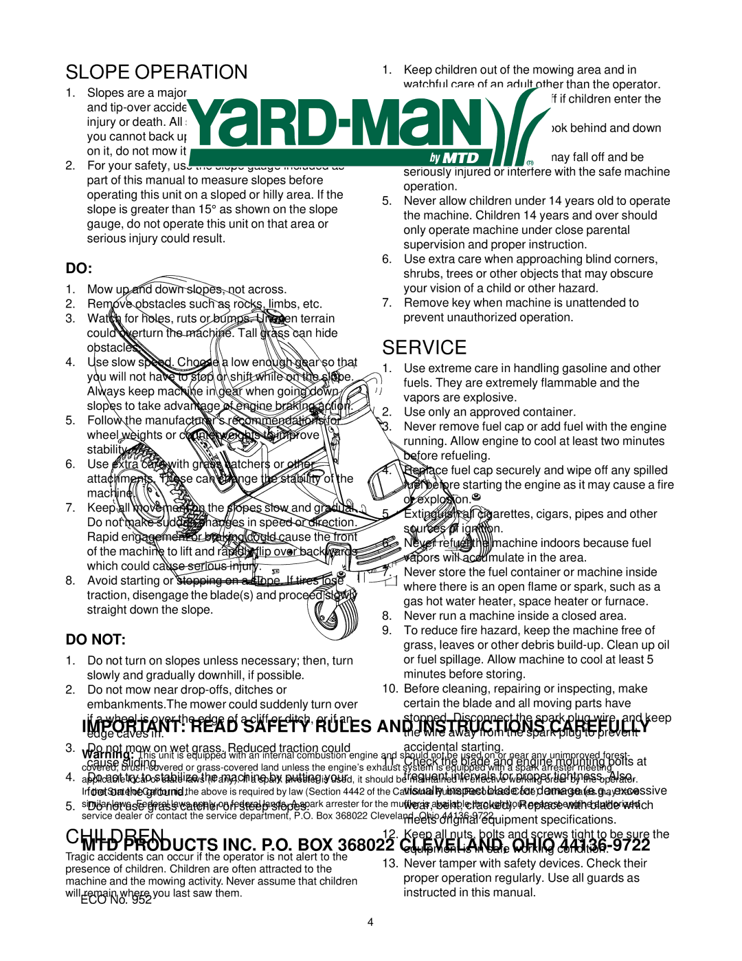 Yard-Man 53AA1A3G401 manual Slope Operation 