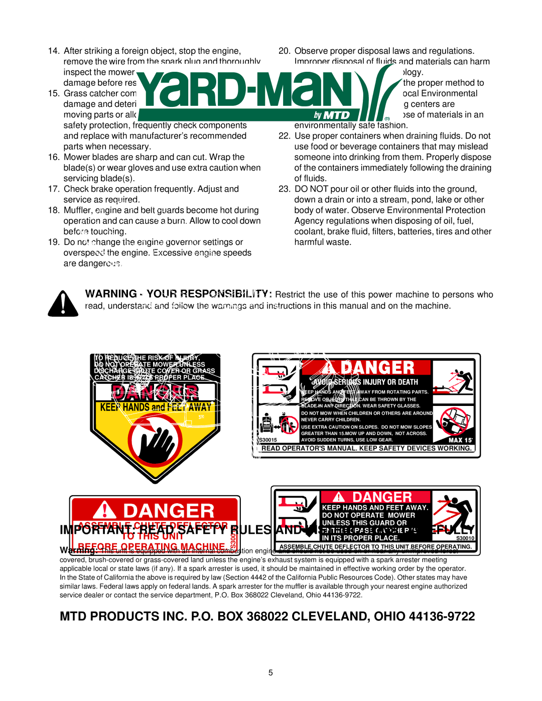 Yard-Man 53AA1A3G401 manual Read Operators MANUAL. Keep Safety Devices Working 