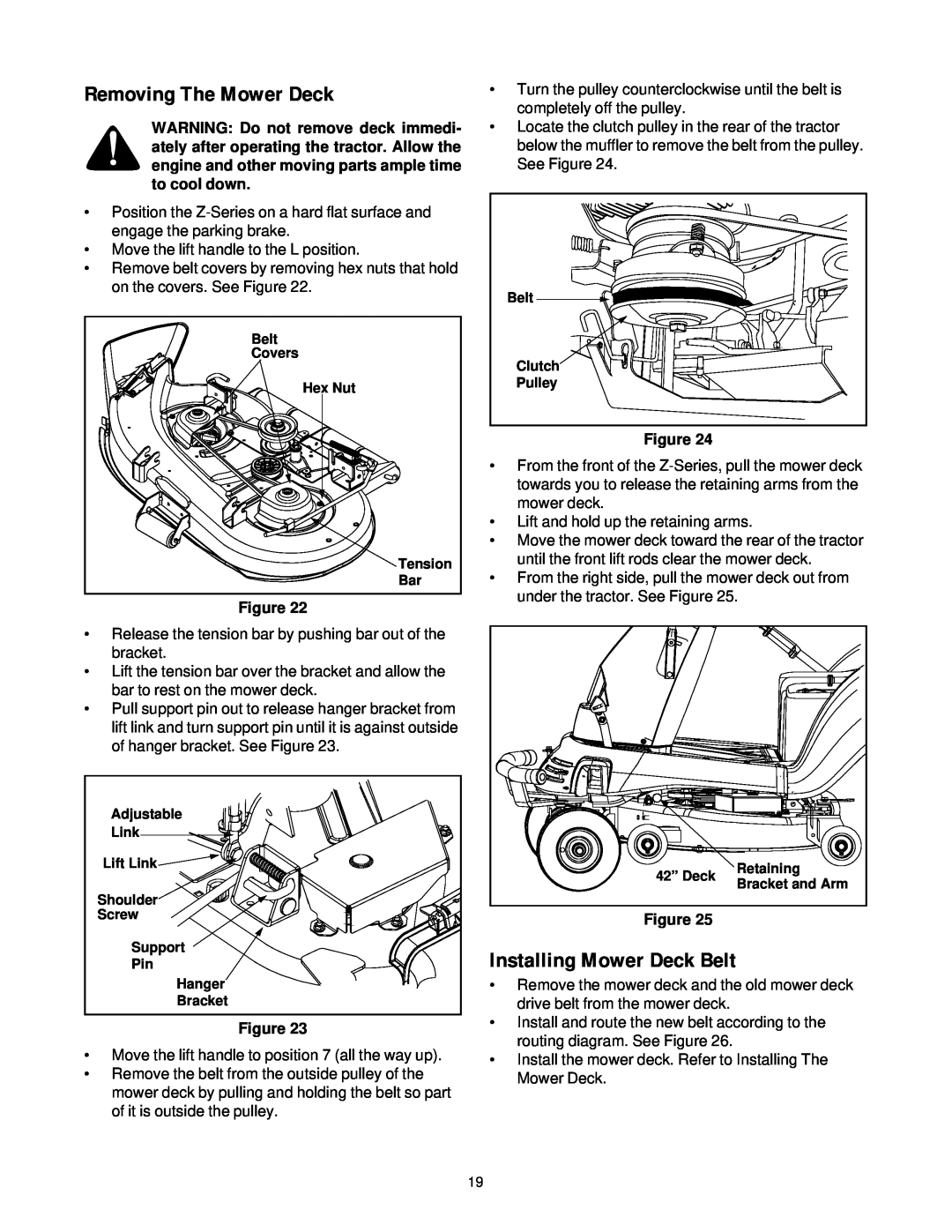 Yard-Man 53AA1A3G401 manual Removing The Mower Deck, Installing Mower Deck Belt 