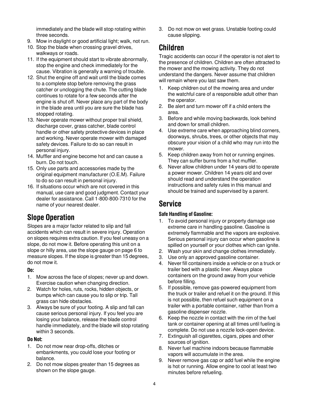 Yard-Man 549 manual Slope Operation, Children, Service, Do Not, Safe Handling of Gasoline 