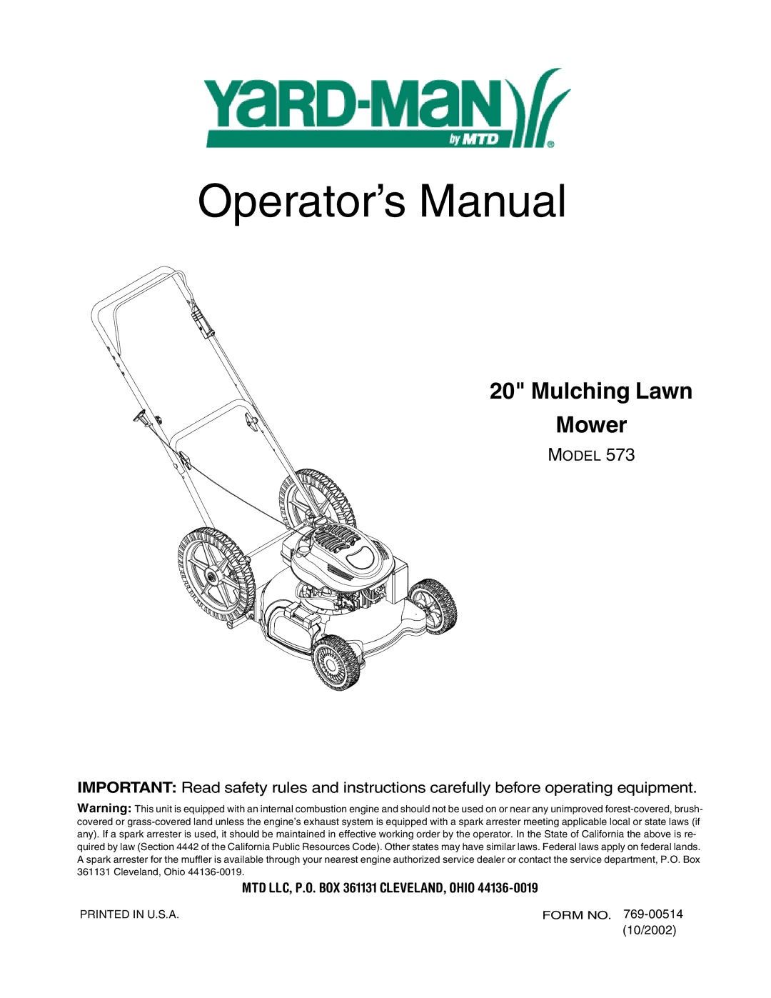 Yard-Man 573 manual Operator’s Manual, MTD LLC, P.O. BOX 361131 CLEVELAND, Ohio 