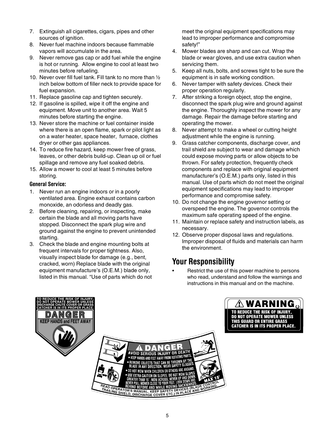 Yard-Man 573 manual Your Responsibility, General Service 