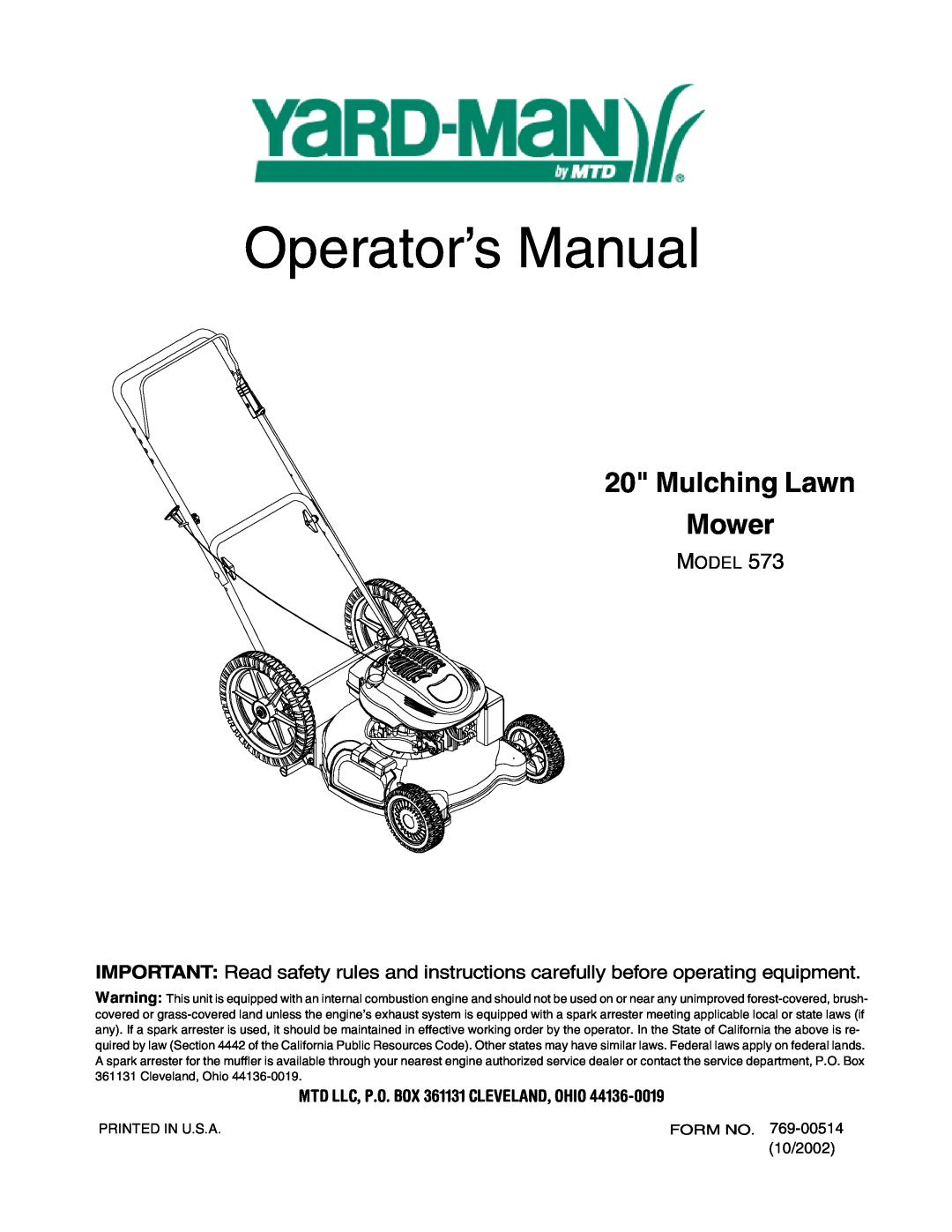 Yard-Man 573 manual Model, MTD LLC, P.O. BOX 361131 CLEVELAND, OHIO, Operator’s Manual, Mulching Lawn Mower 