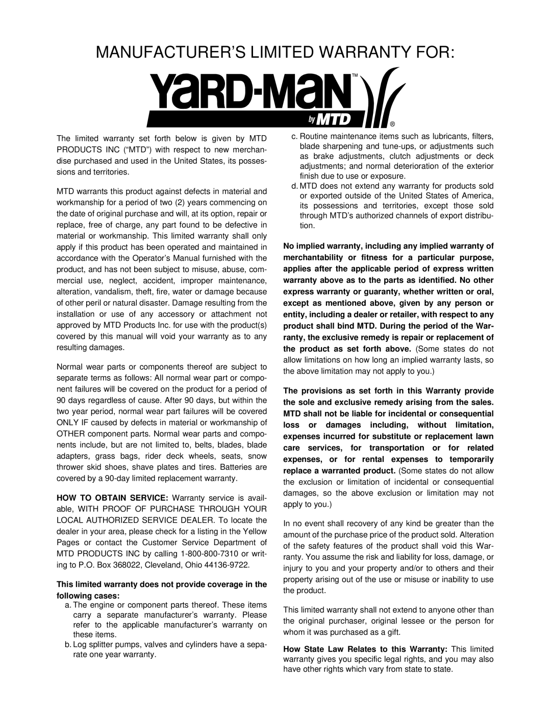 Yard-Man 589 manual MANUFACTURER’S Limited Warranty for 