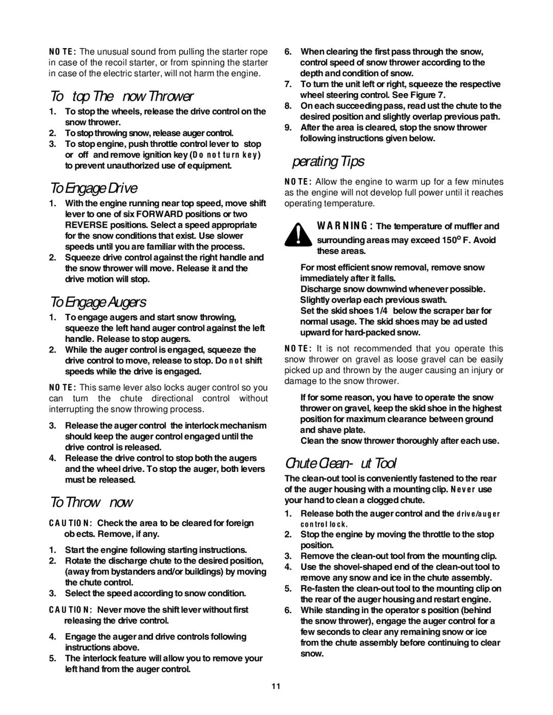 Yard-Man 5KL manual To Stop The Snow Thrower, To Engage Drive, To Engage Augers, To Throw Snow, Operating Tips 