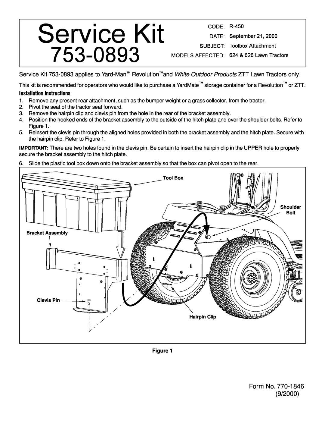 Yard-Man 624, 626 installation instructions Service Kit, 753-0893, Form No. 9/2000, Installation Instructions 