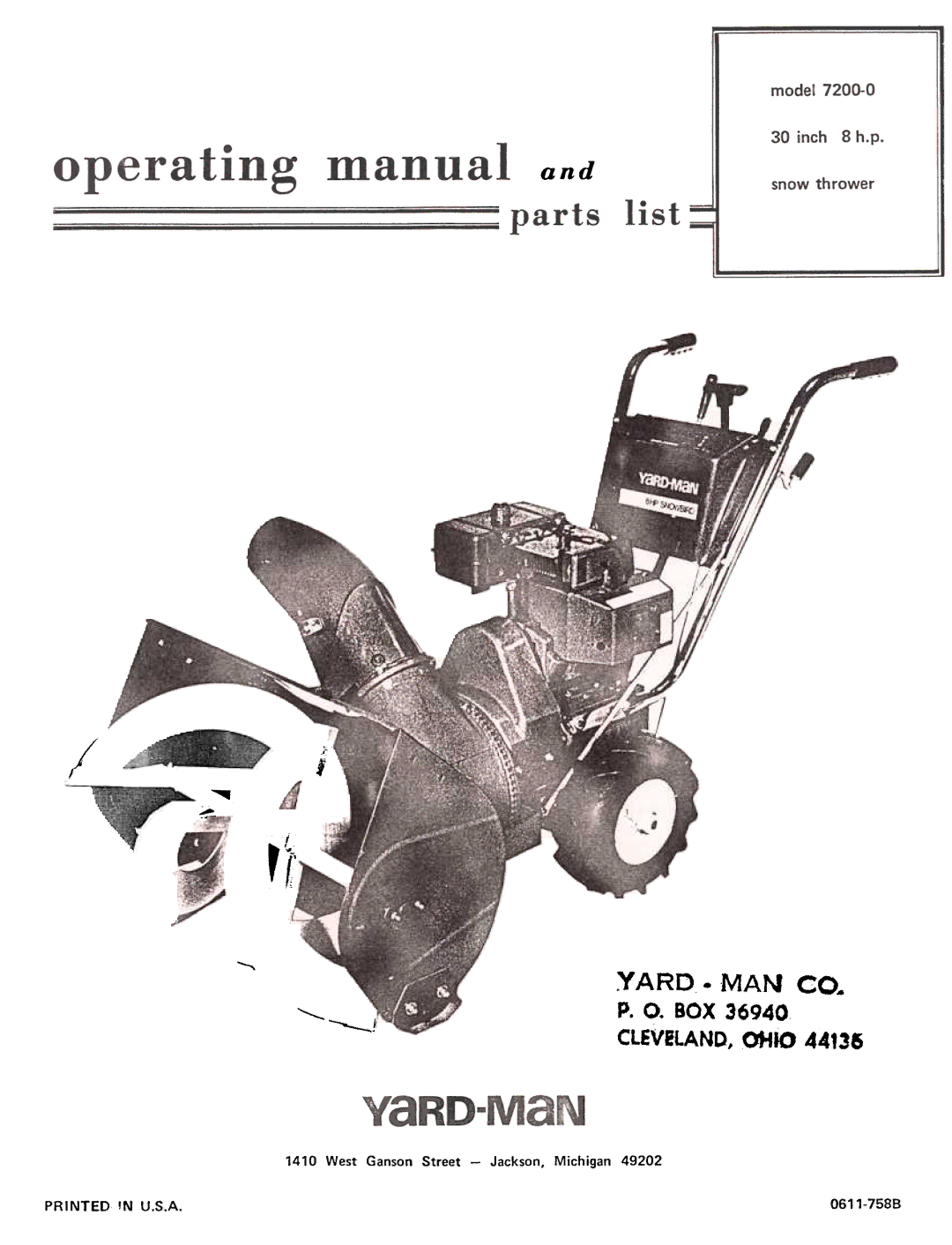 Yard-Man 7200-0 manual BOX36940, Cleveland,Ohio 