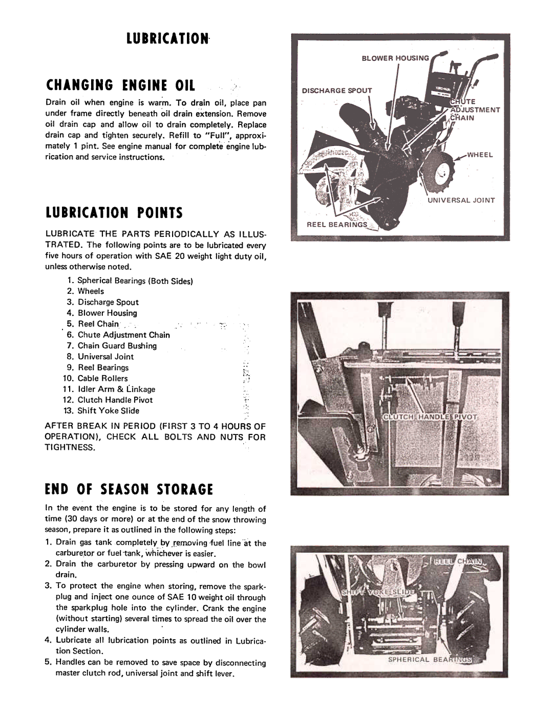 Yard-Man 7200-0 manual Changing Engineoil, Lubricationpoints, END of Season Storage 