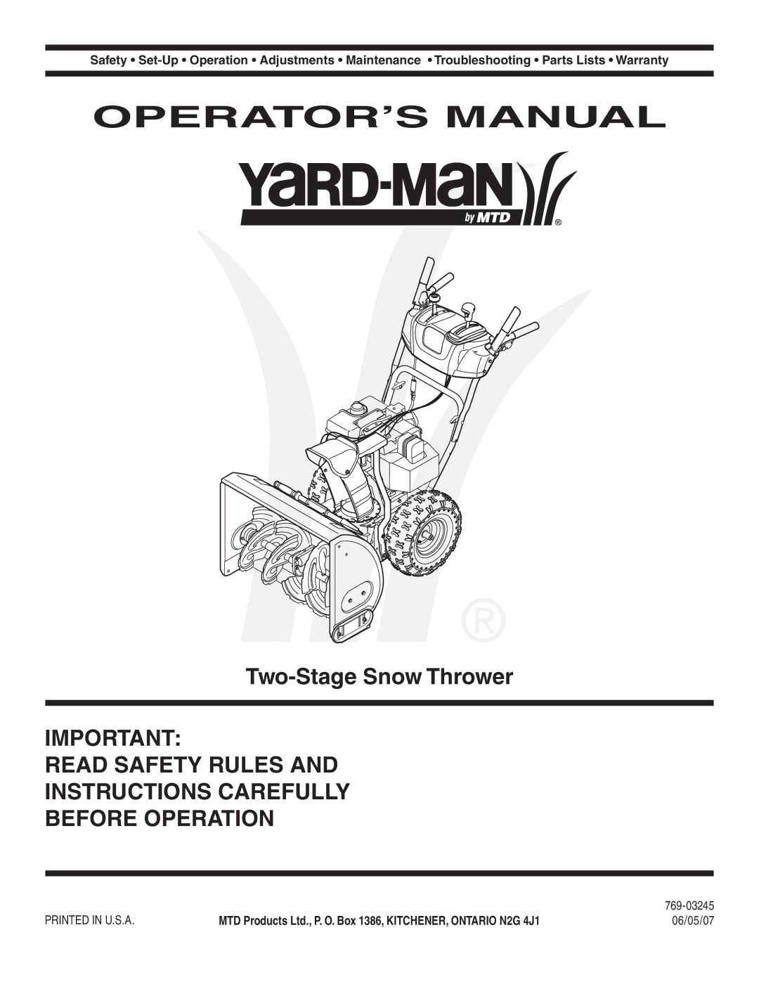 Yard-Man 769-03245 warranty Two-Stage Snow Thrower, 06/05/07 