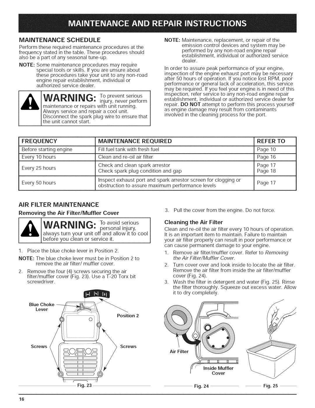 Yard-Man 769.01408 manual AIR Filter Maintenance, Maintenance Schedule, Frequency Maintenance Required Refer to 