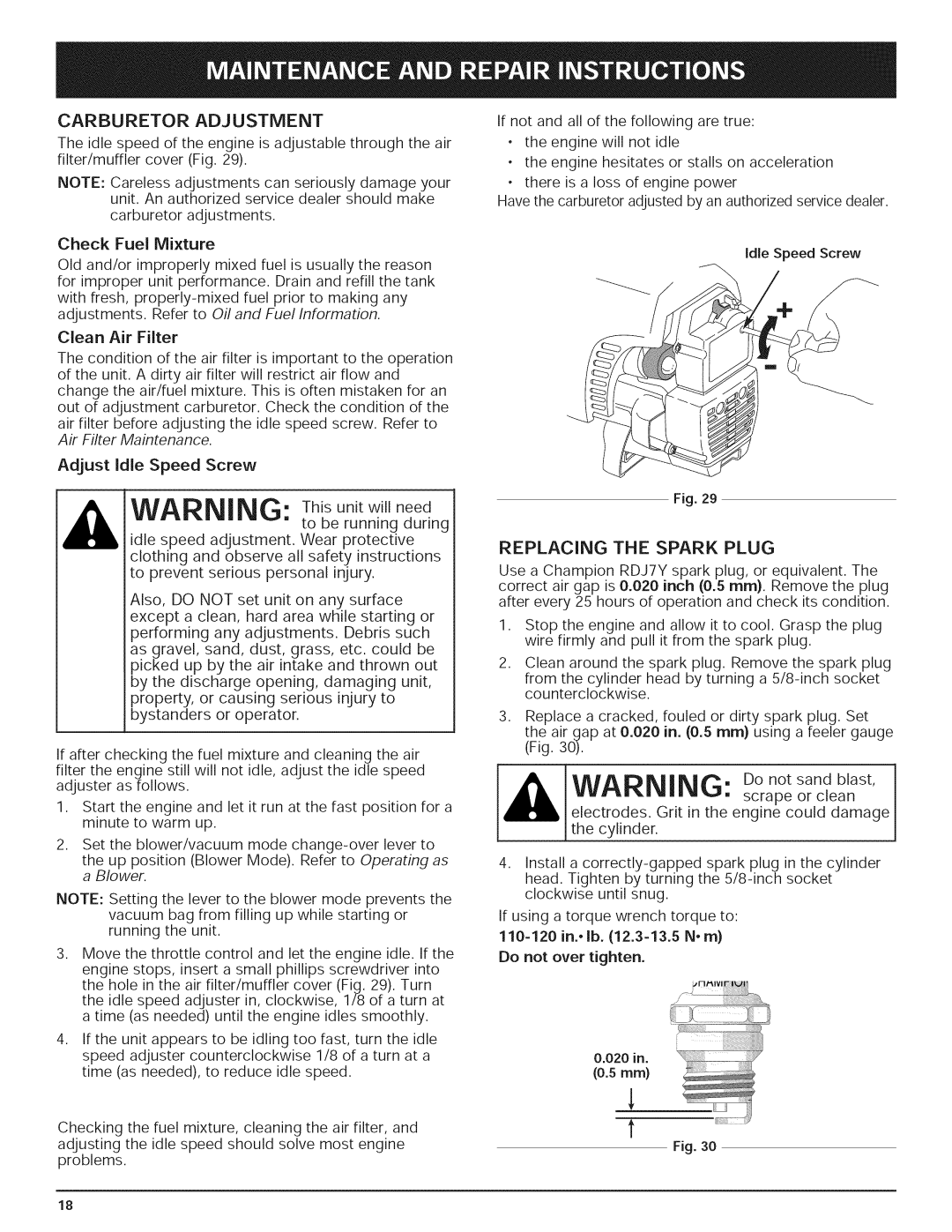 Yard-Man 769.01408 manual Carburetor Adjustment, Replacing the Spark Plug 