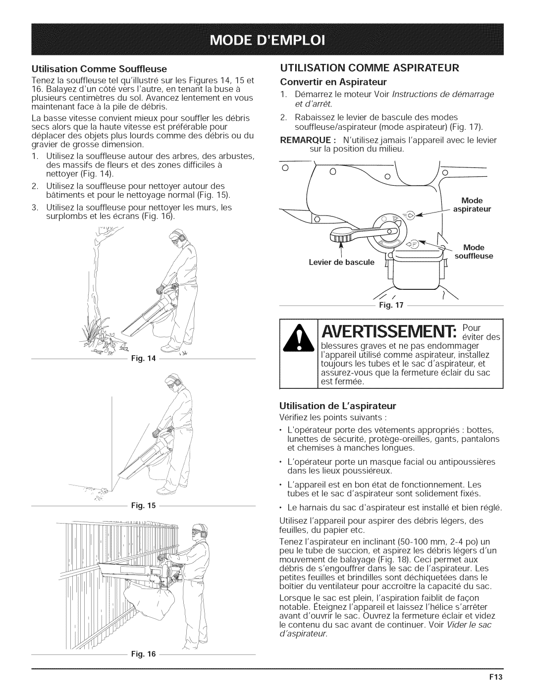 Yard-Man 769.01408 Utilisation Comme Aspirateur, Demarrez le moteur Voir Instructions de demarrage et darrt, Daspirateur 