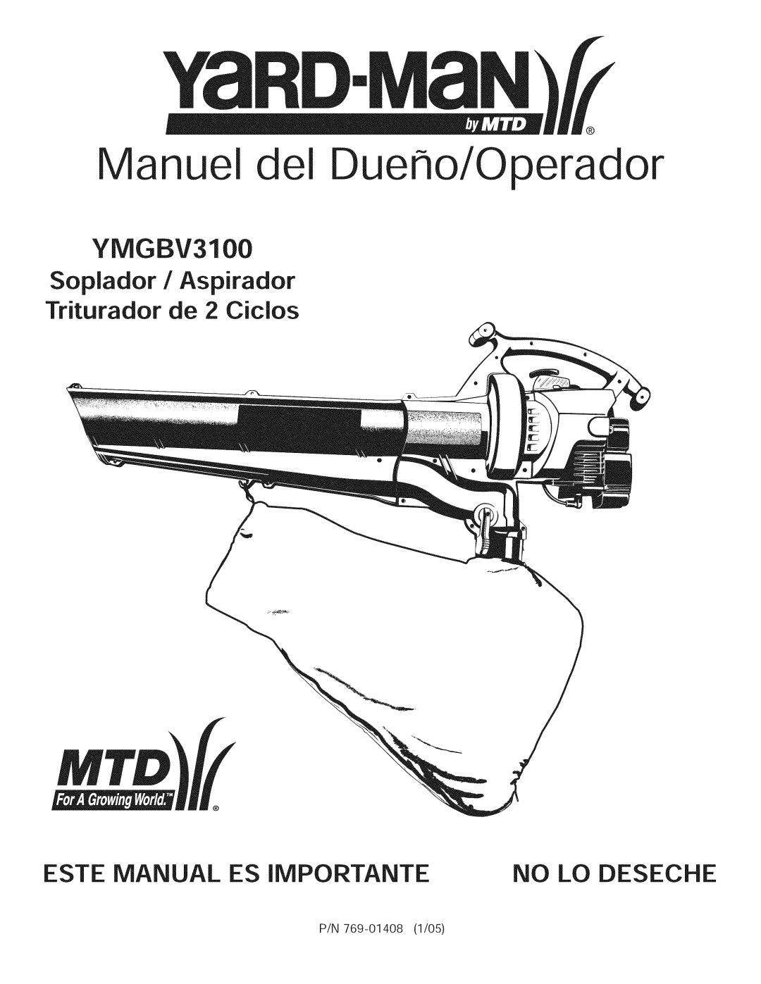 Yard-Man 769.01408 manual Soplador / Aspirador Triturador de 2 Cicios, No LO Deseche 