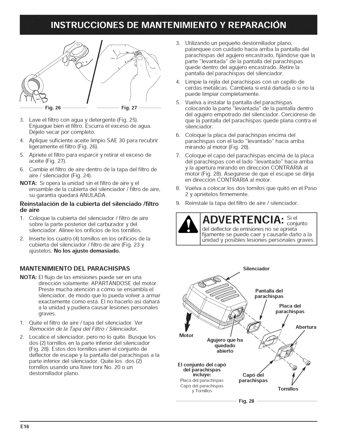 Yard-Man 769.01408 manual Mantenimiento DEL Parachispas, Incluye 