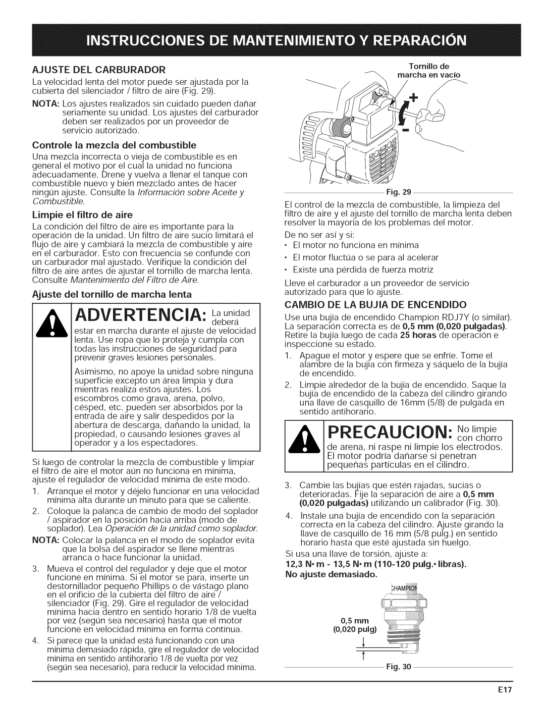 Yard-Man 769.01408 manual Precaucion No,mp e, Cambio DE LA Bujia DE Encendido 