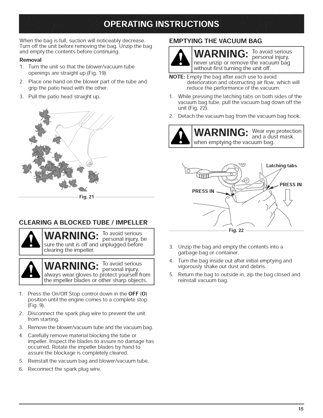 Yard-Man 769.01408 manual WARNING Toavoidseriouspersonal injury, be, WARNING: Toavoidseriouspersonal injury, Removal 