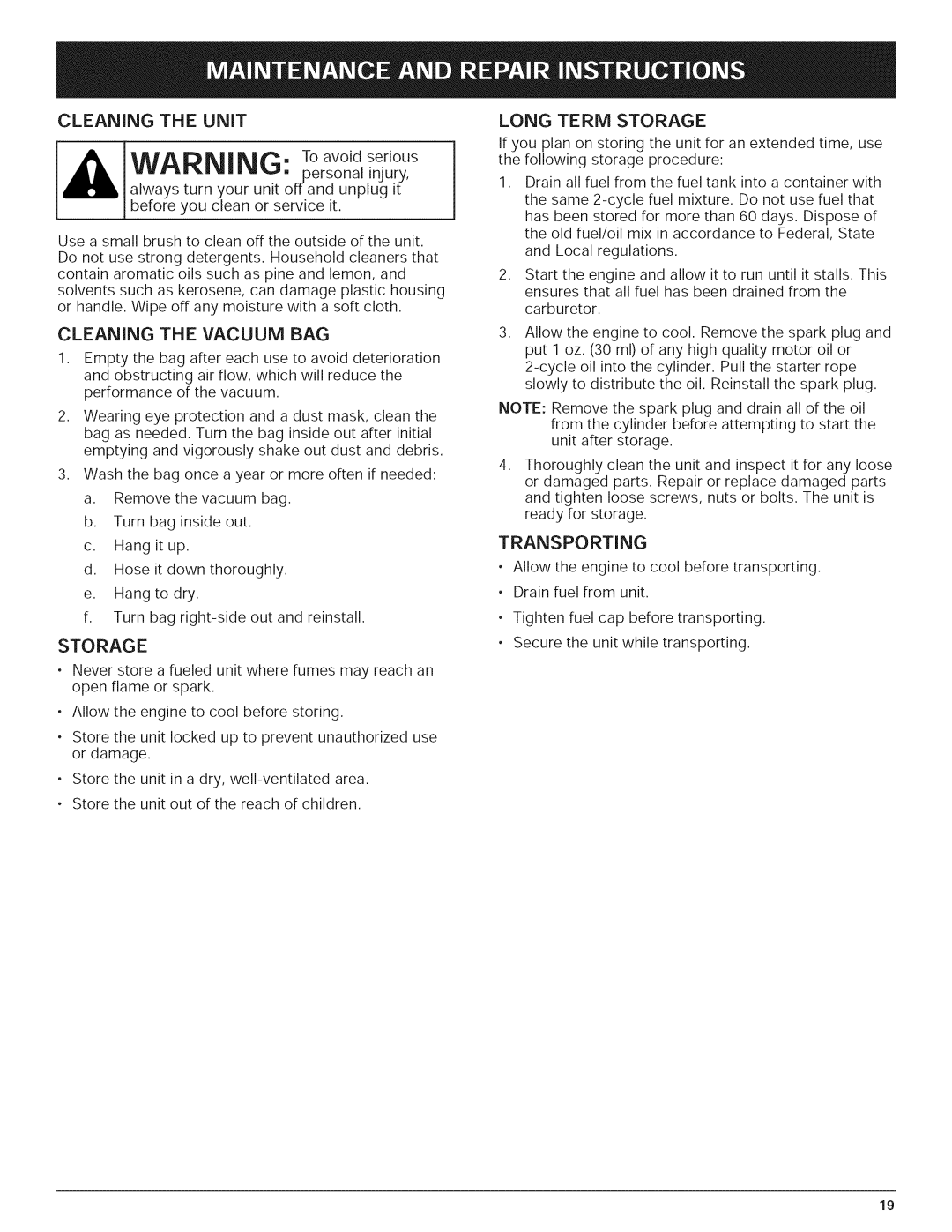 Yard-Man 769.01408 manual WARNING Toovoidserious, Cleaning The Unit, Storage, Transporting 