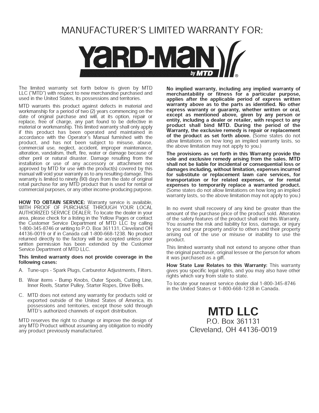 Yard-Man 769.01408 manual Mtd Llc, Manufacturers Limited Warranty For 