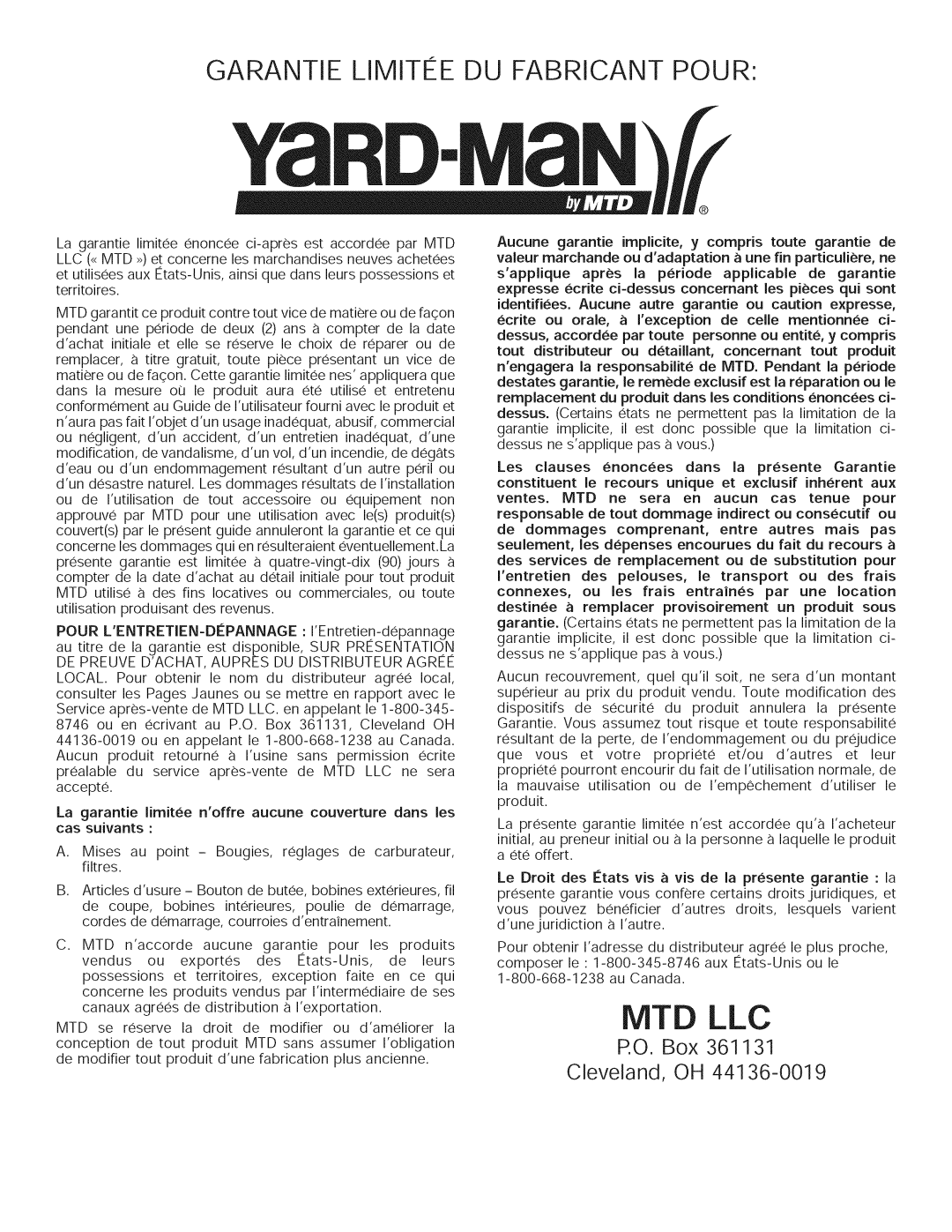 Yard-Man 769.01408 manual Garantie Limitee Du Fabricant Pour, Mtd Llc, Cleveland, OH, P.O. Box 