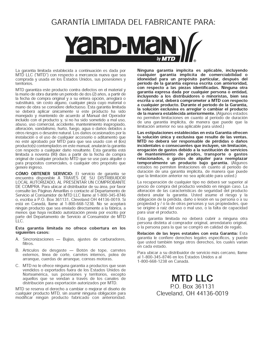 Yard-Man 769.01408 manual GARANTiA LIMITADA DEL FABRICANTE PARA, Mtd Llc, P.O. Box 