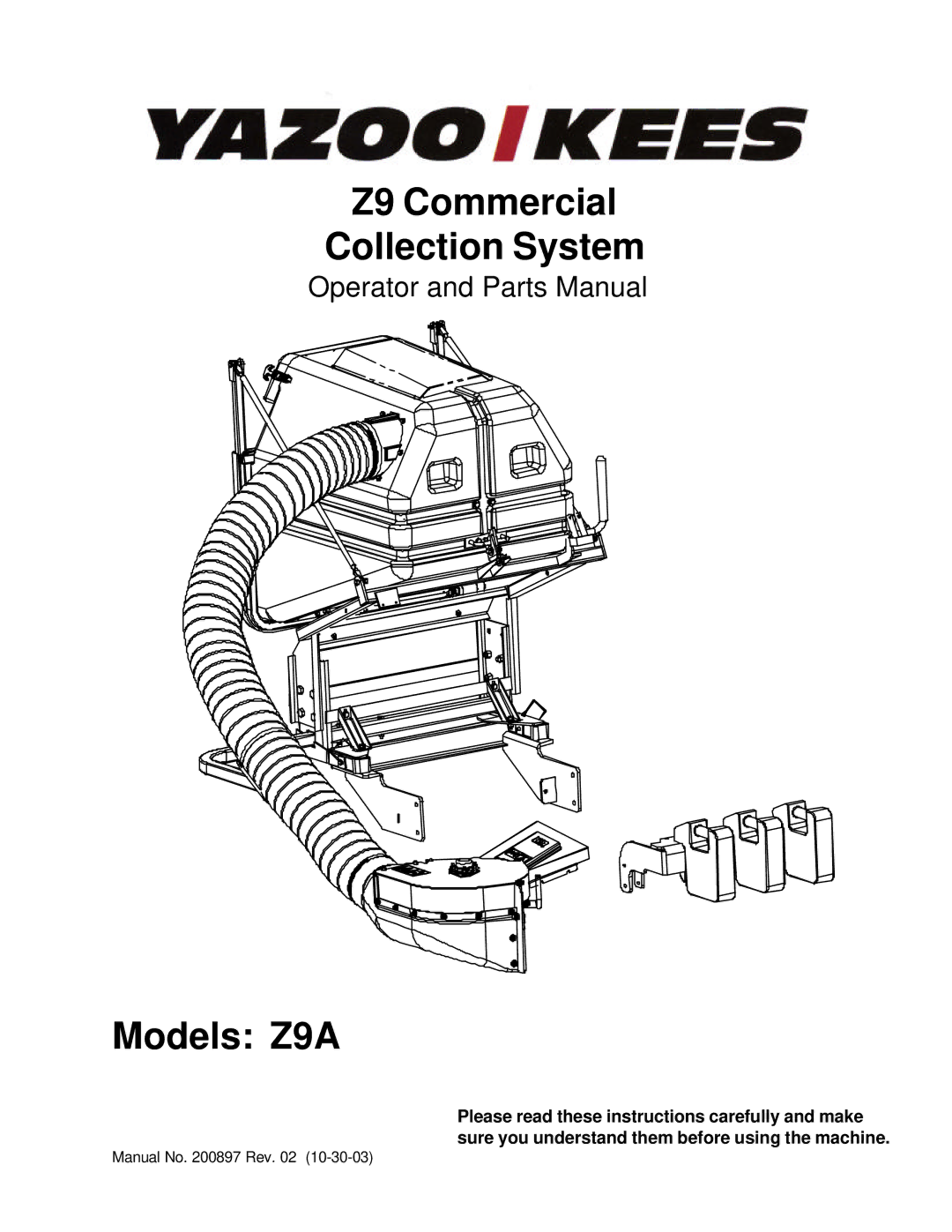 Yazoo/Kees Z9A manual Z9 Commercial Collection System 