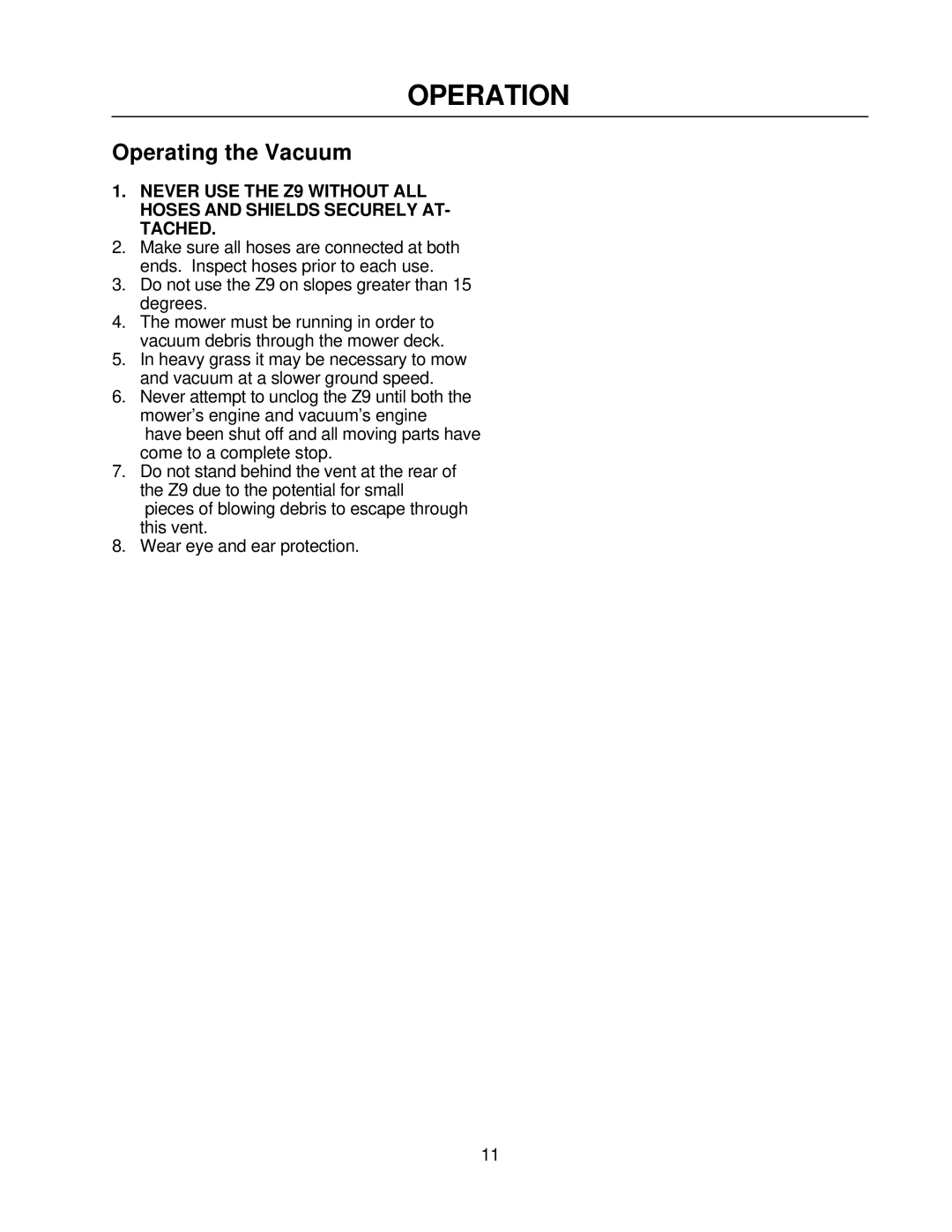 Yazoo/Kees Z9A manual Operation, Operating the Vacuum 