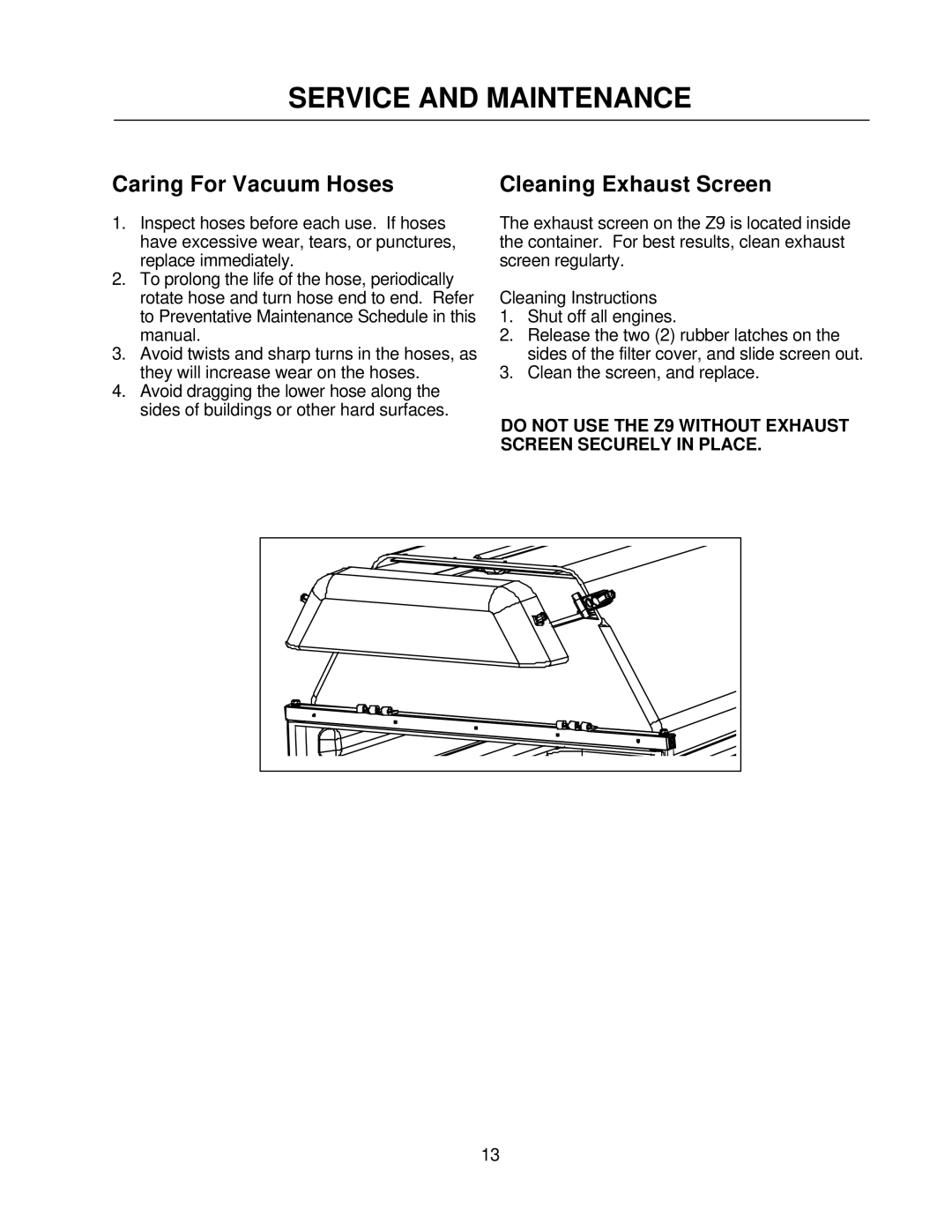 Yazoo/Kees Z9A manual Caring For Vacuum Hoses Cleaning Exhaust Screen 