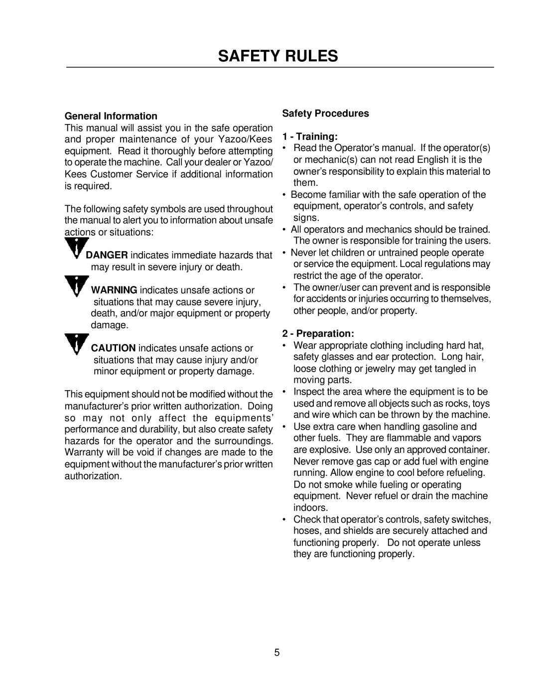 Yazoo/Kees Z9A manual Safety Rules, General Information 