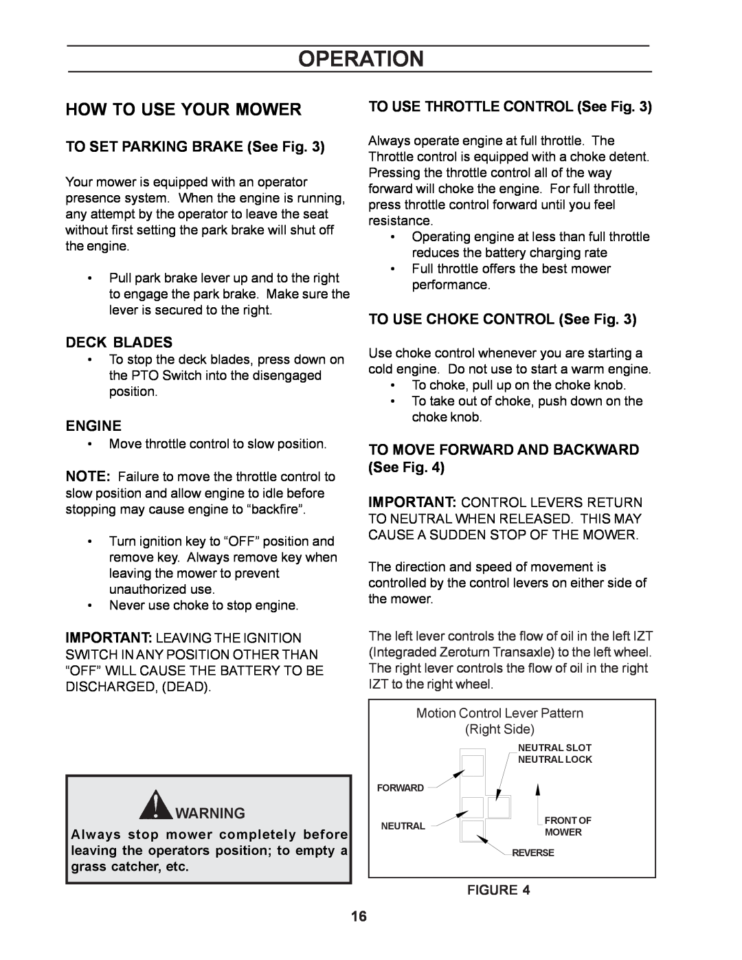 Yazoo/Kees ZCBI48181 manual How To Use Your Mower, TO SET PARKING BRAKE See Fig, Deck Blades, Engine, Operation 