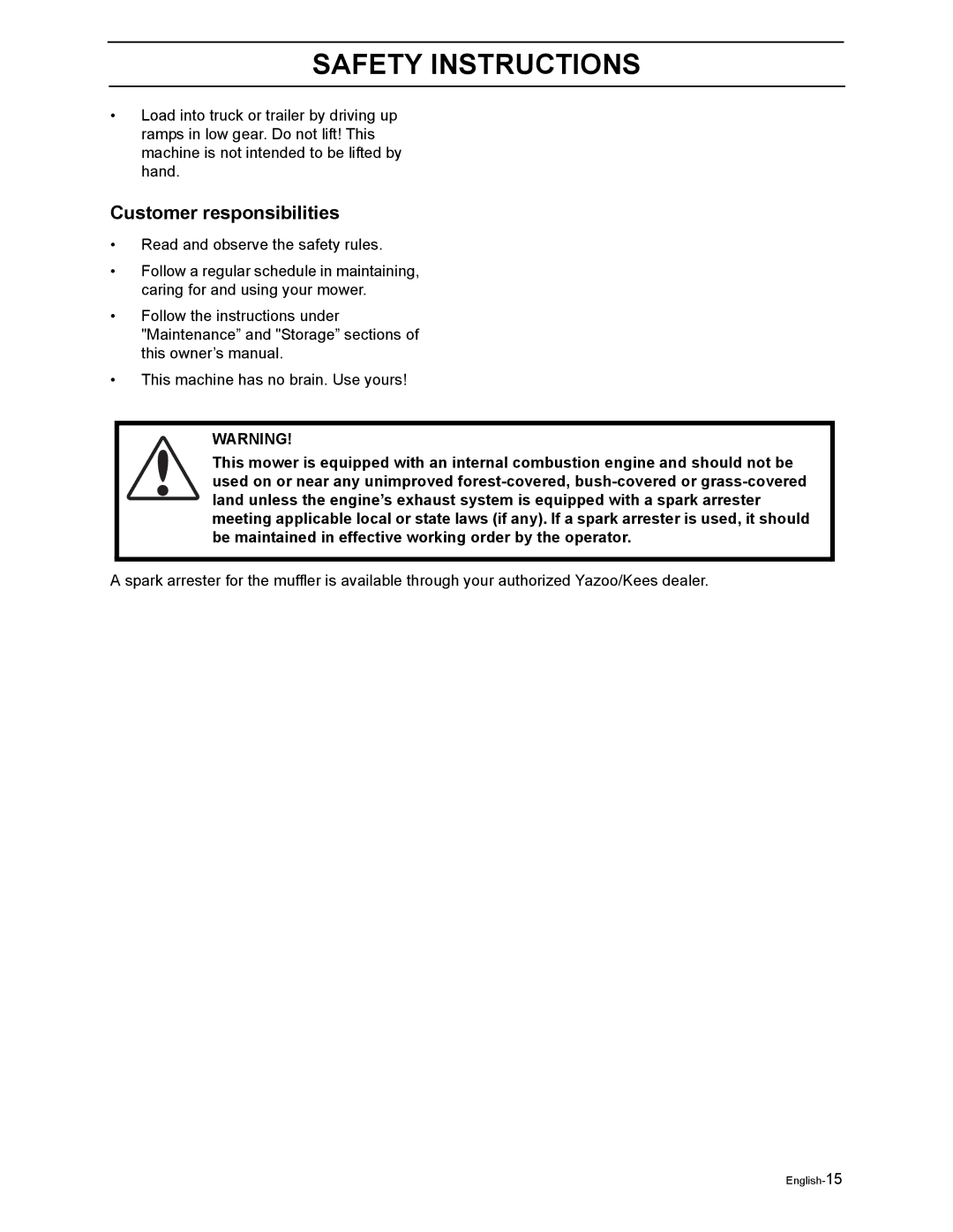 Yazoo/Kees ZEKW48190 manual Customer responsibilities 