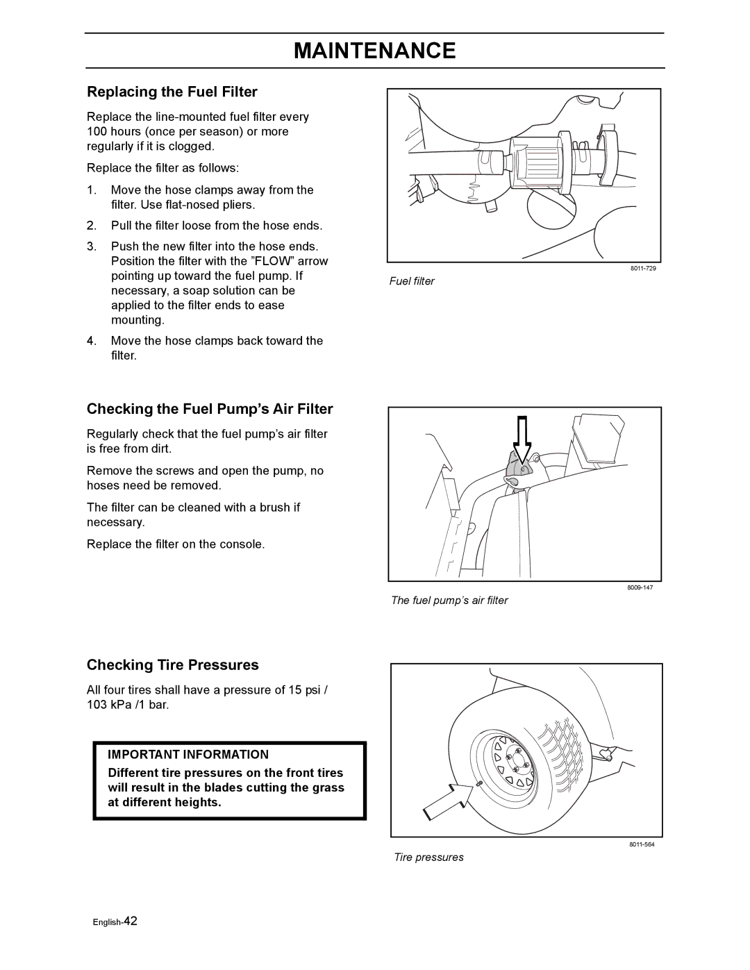 Yazoo/Kees ZEKW48190 manual Replacing the Fuel Filter, Checking the Fuel Pump’s Air Filter, Checking Tire Pressures 