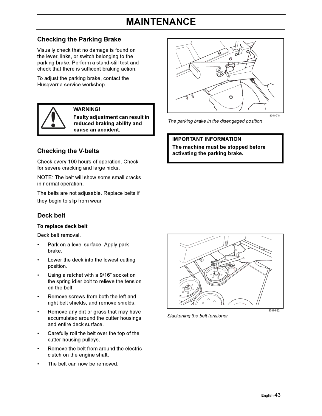 Yazoo/Kees ZEKW48190 manual Checking the Parking Brake, Checking the V-belts, Deck belt, To replace deck belt 