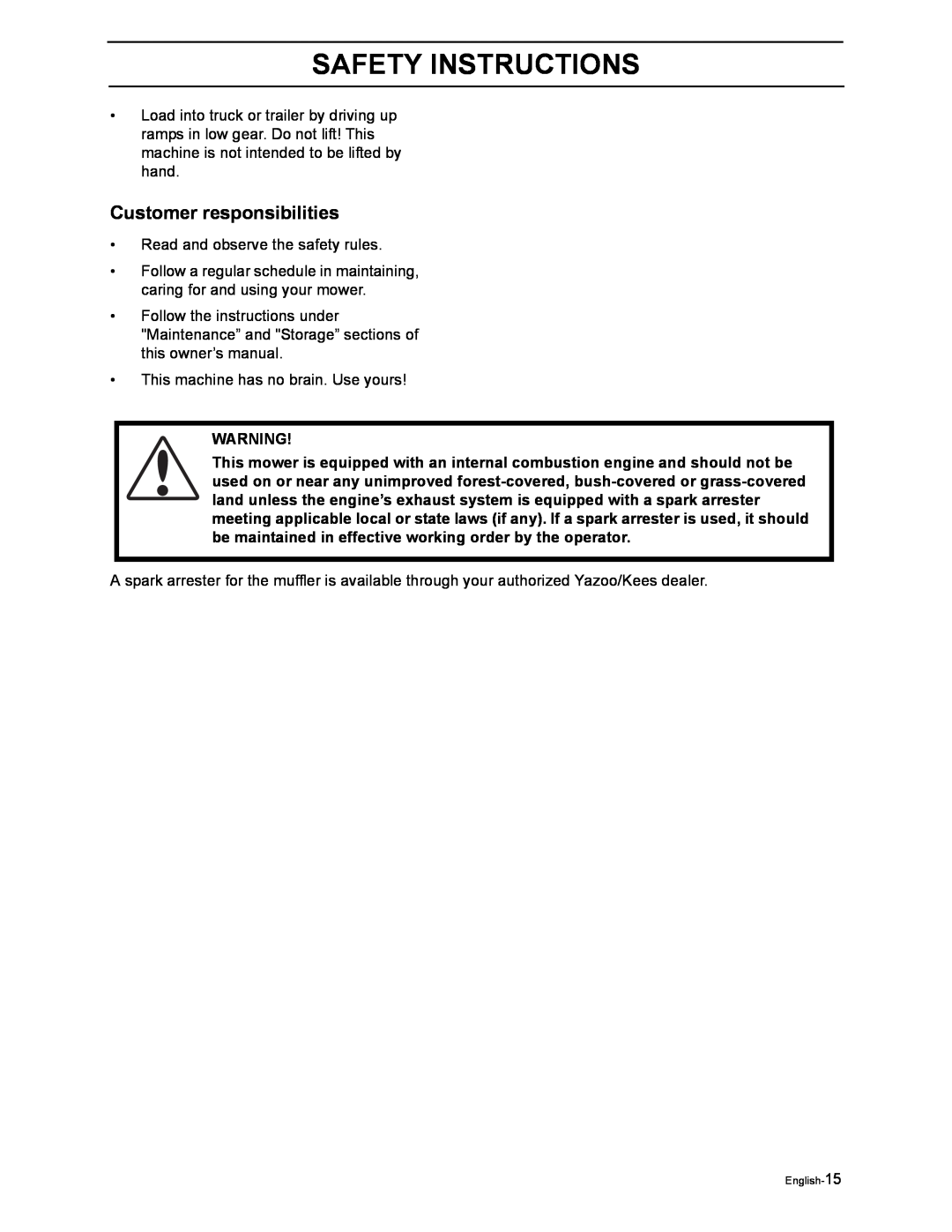 Yazoo/Kees ZEKW48190 manual Customer responsibilities, Safety Instructions 