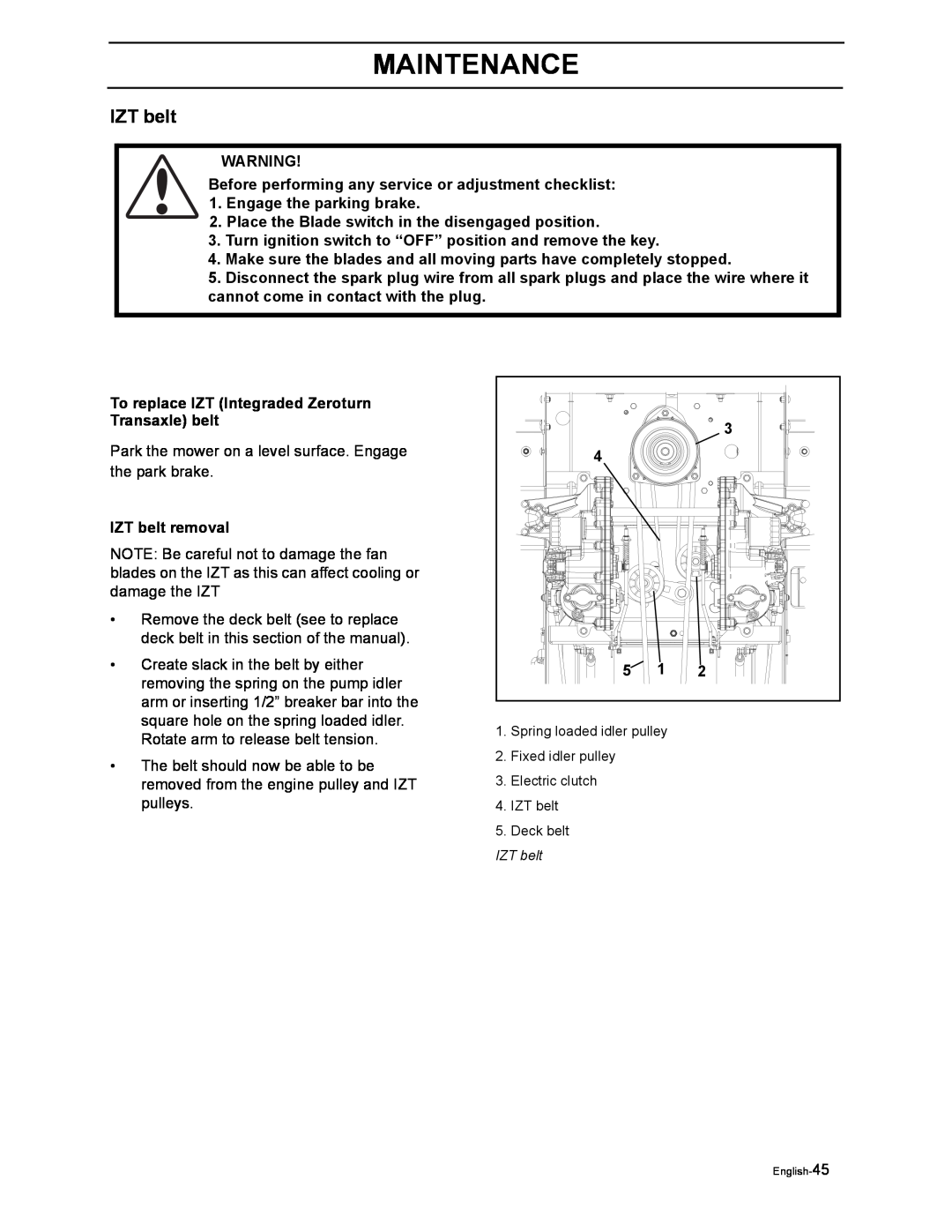 Yazoo/Kees ZEKW48190 manual IZT belt, Before performing any service or adjustment checklist, Engage the parking brake 